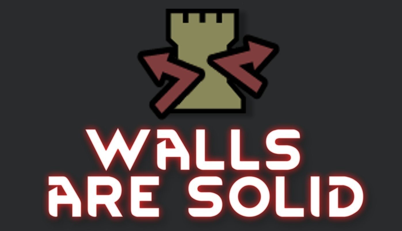 Walls Are Solid