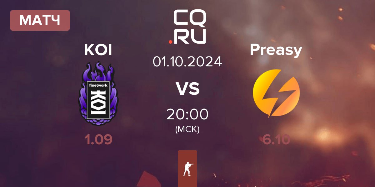 Матч KOI vs Preasy Esport Preasy | 01.10