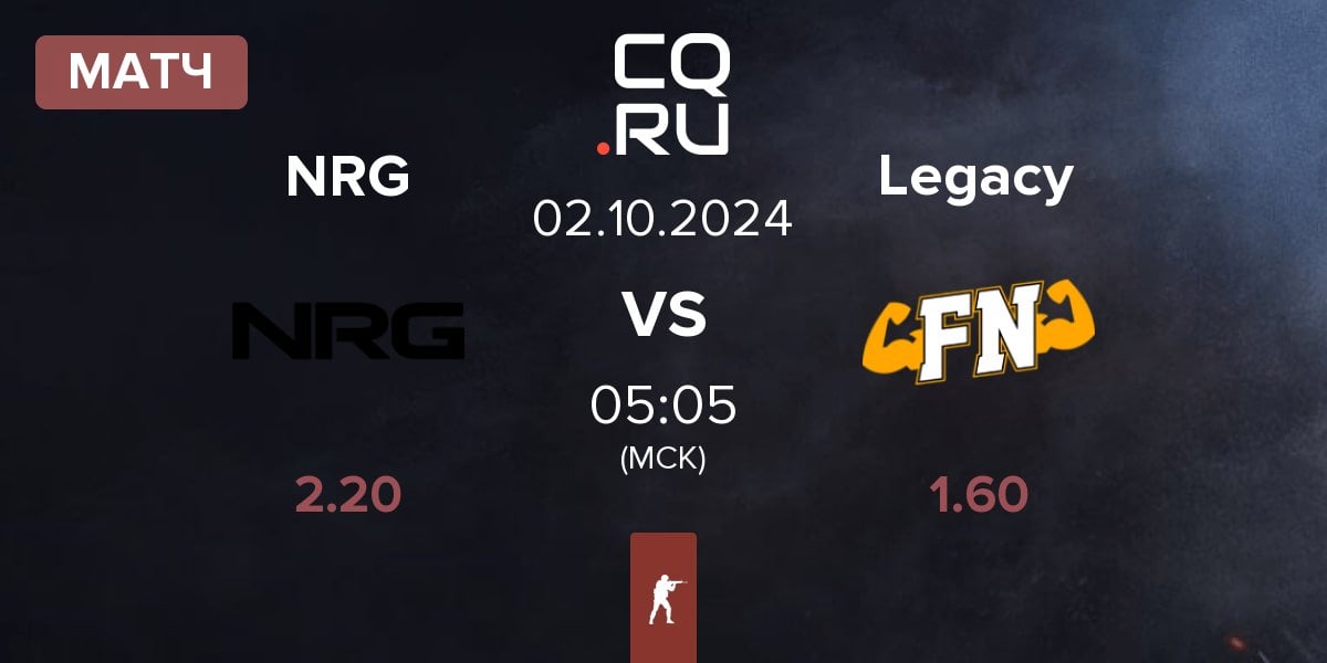 Матч NRG Esports NRG vs Legacy | 02.10