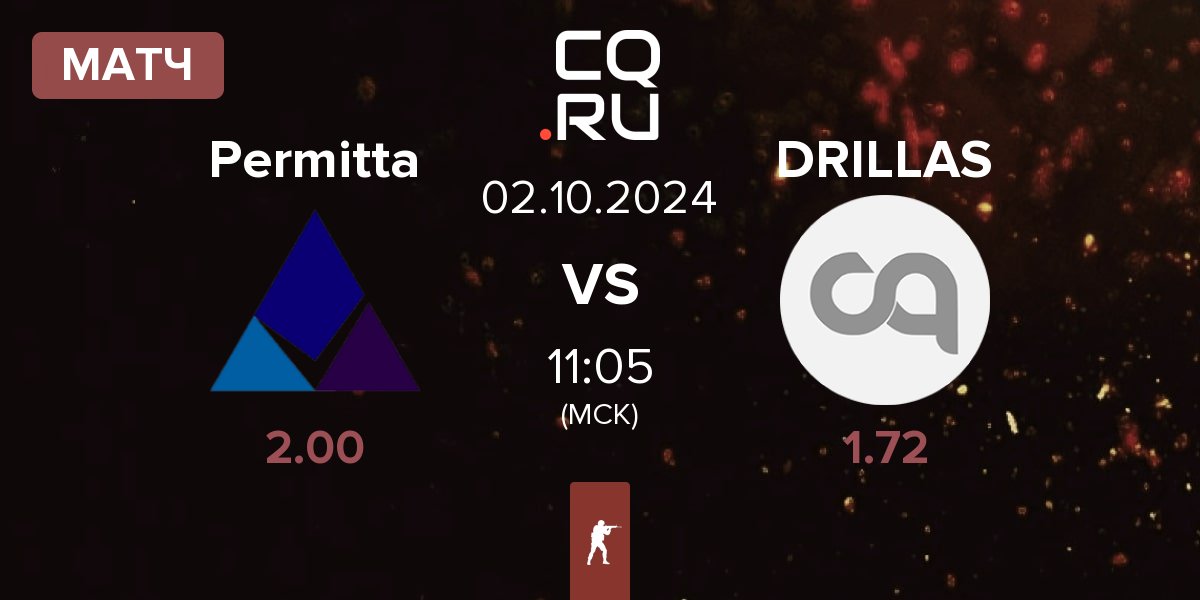 Матч Permitta Esports Permitta vs DRILLAS | 02.10