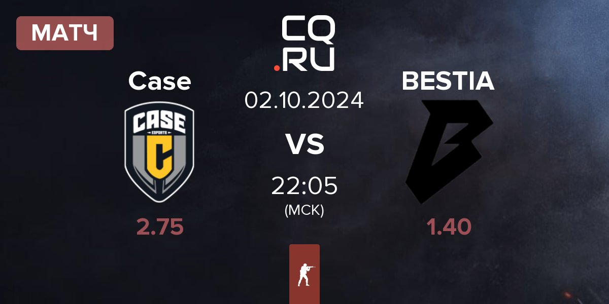 Матч Case Esports Case vs BESTIA | 02.10