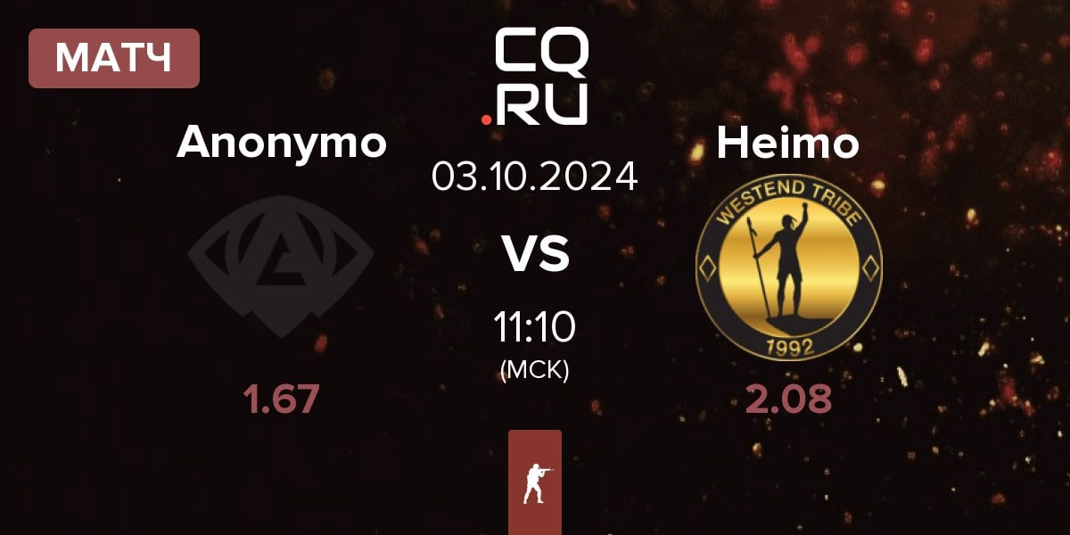 Матч Anonymo Esports Anonymo vs Heimo Esports Heimo | 03.10