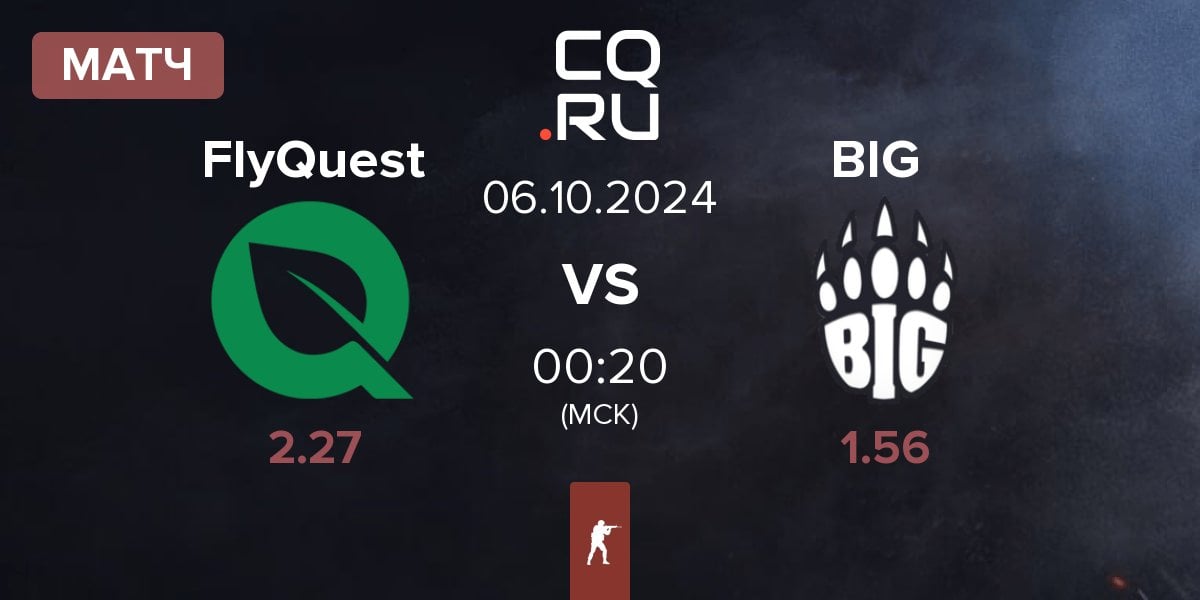 Матч FlyQuest vs BIG | 06.10