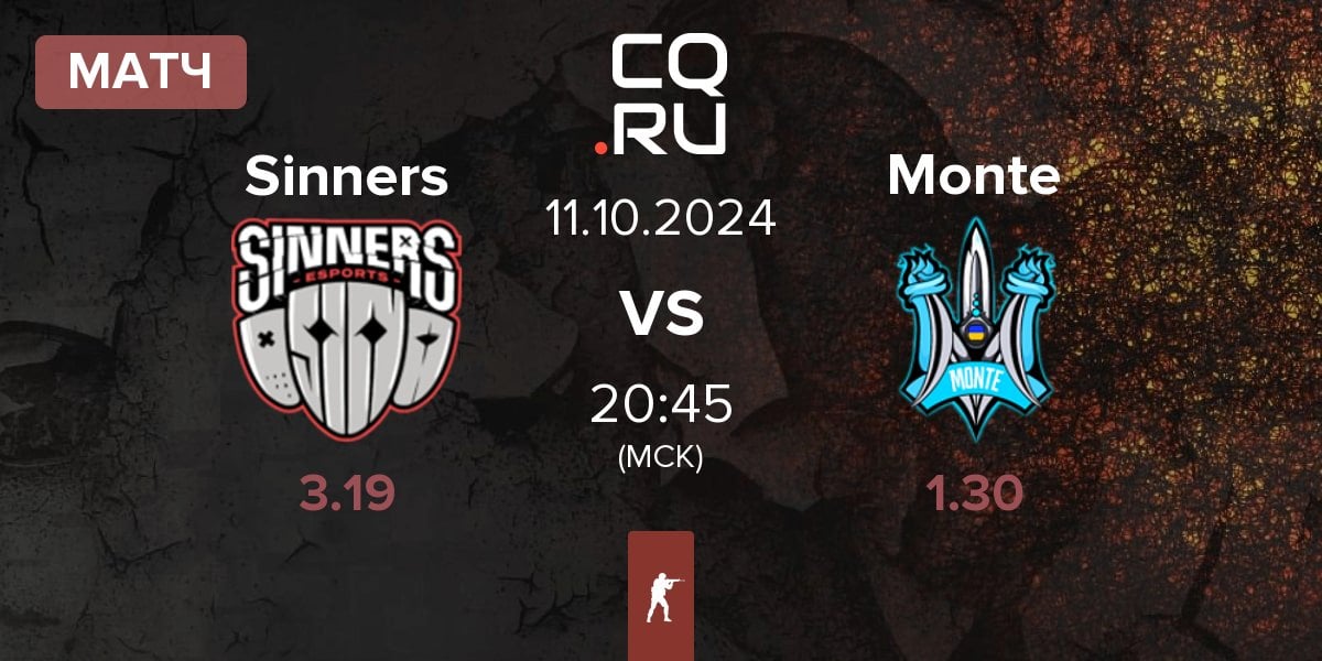 Матч Sinners Esports Sinners vs Monte | 11.10