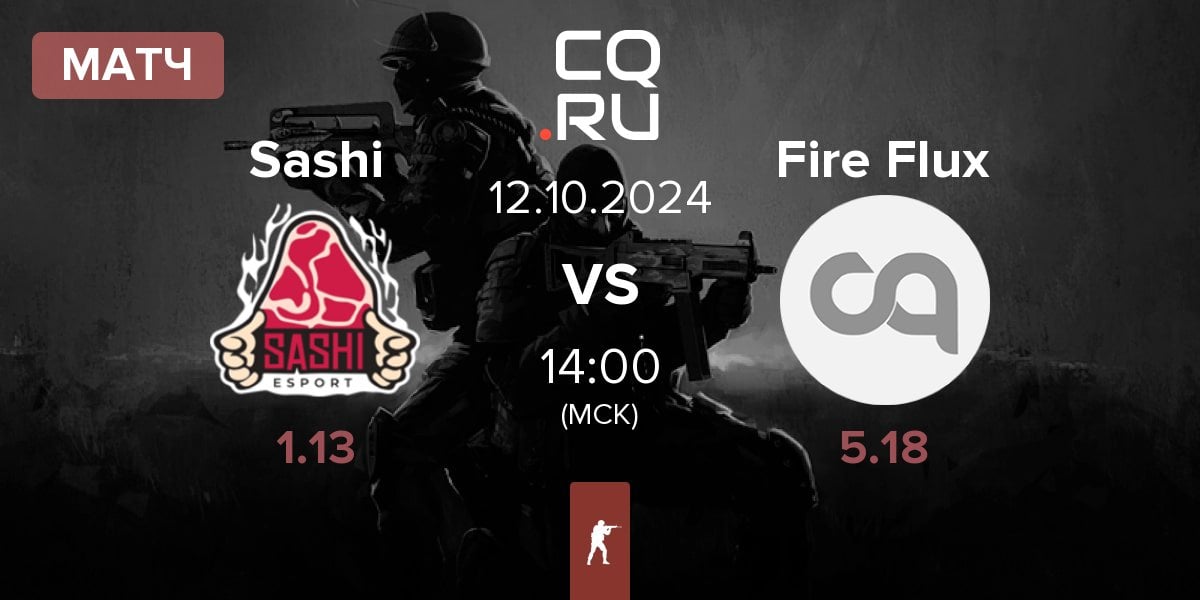 Матч Sashi Esport Sashi vs Fire Flux | 12.10