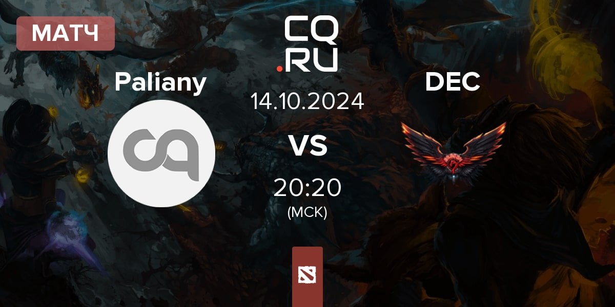 Матч Palianytsia Paliany vs Dragon Esports Club DEC | 14.10