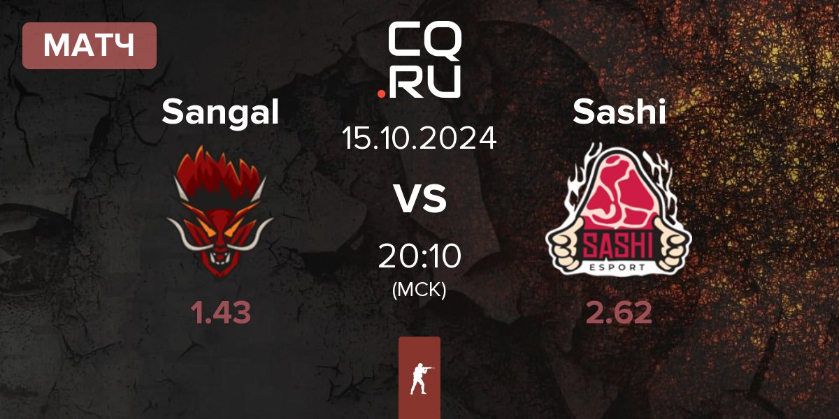 Матч Sangal Esports Sangal vs Sashi Esport Sashi | 15.10