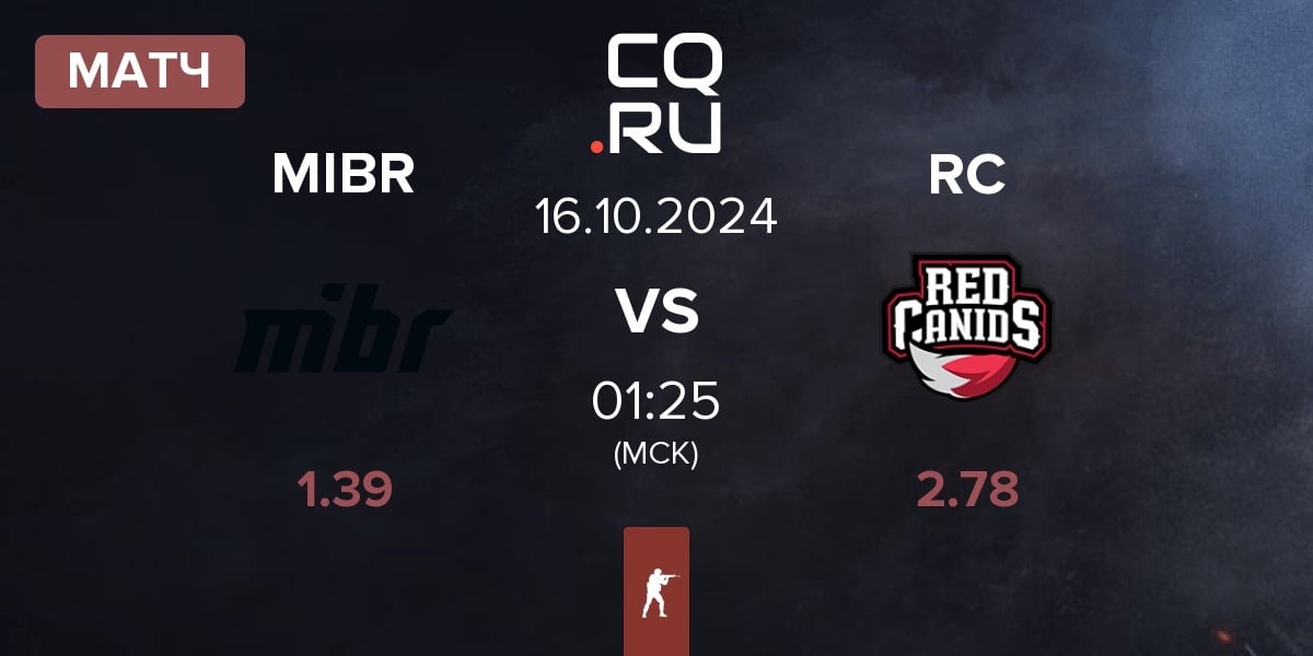 Матч Made in Brazil MIBR vs Red Canids RC | 16.10