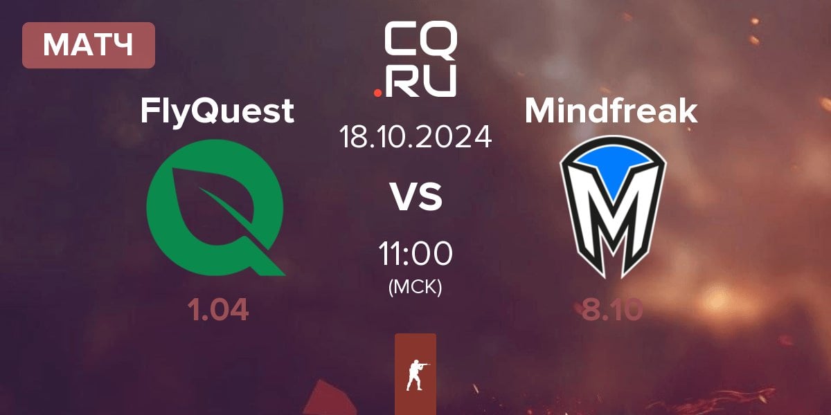 Матч FlyQuest vs Mindfreak | 18.10