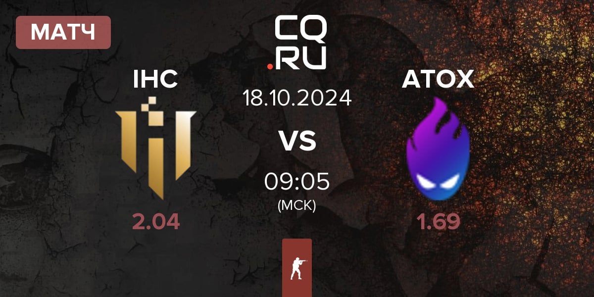 Матч IHC Esports IHC vs ATOX | 18.10