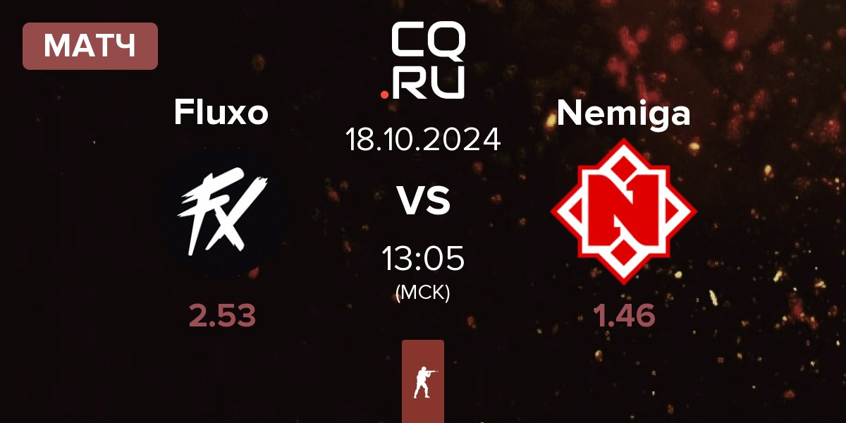 Матч Fluxo vs Nemiga Gaming Nemiga | 18.10