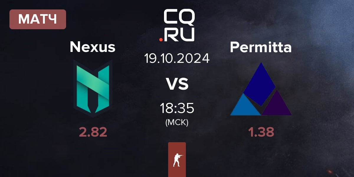 Матч Nexus Gaming Nexus vs Permitta Esports Permitta | 19.10