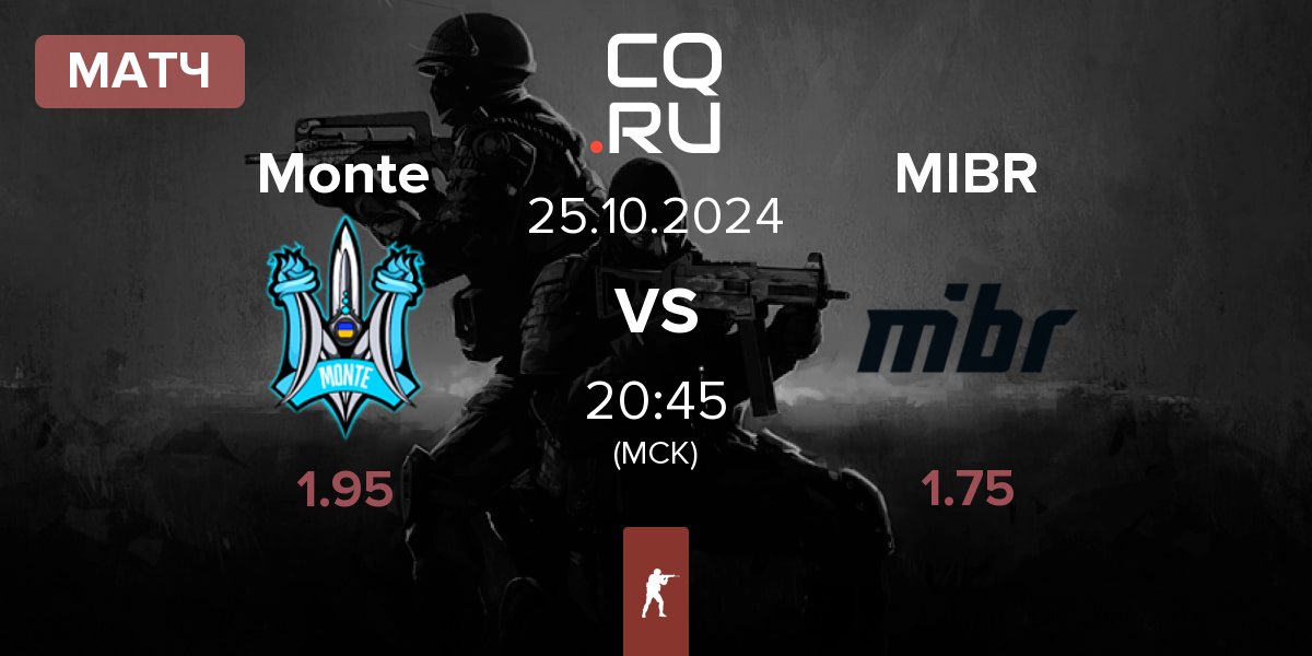 Матч Monte vs Made in Brazil MIBR | 25.10