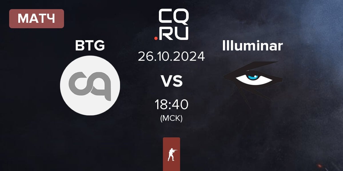 Матч Back2TheGame BTG vs Illuminar Gaming IHG | 26.10