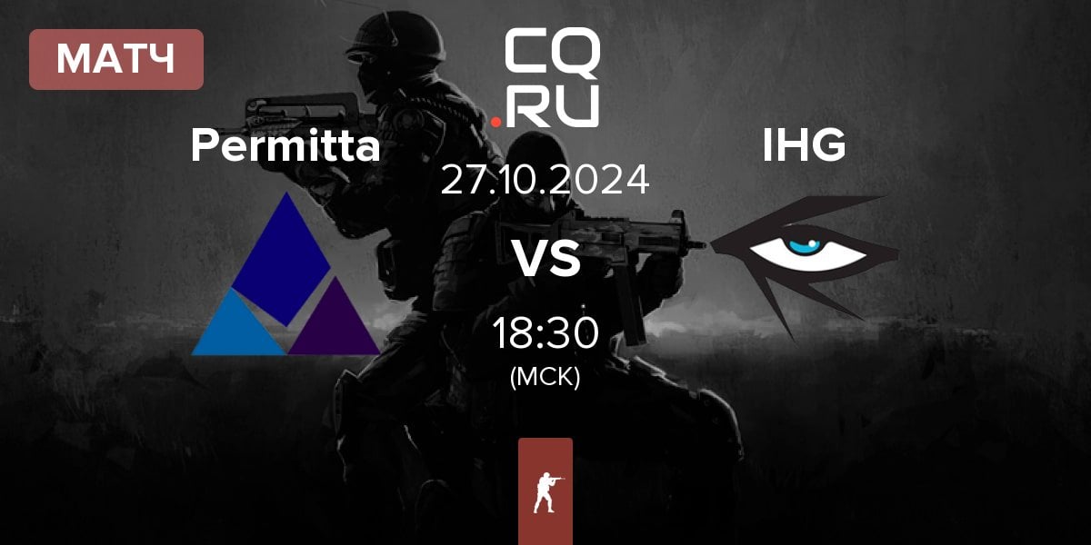 Матч Permitta Esports Permitta vs Illuminar Gaming IHG | 27.10