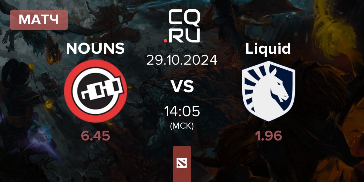 Матч nouns NOUNS vs Team Liquid Liquid | 29.10