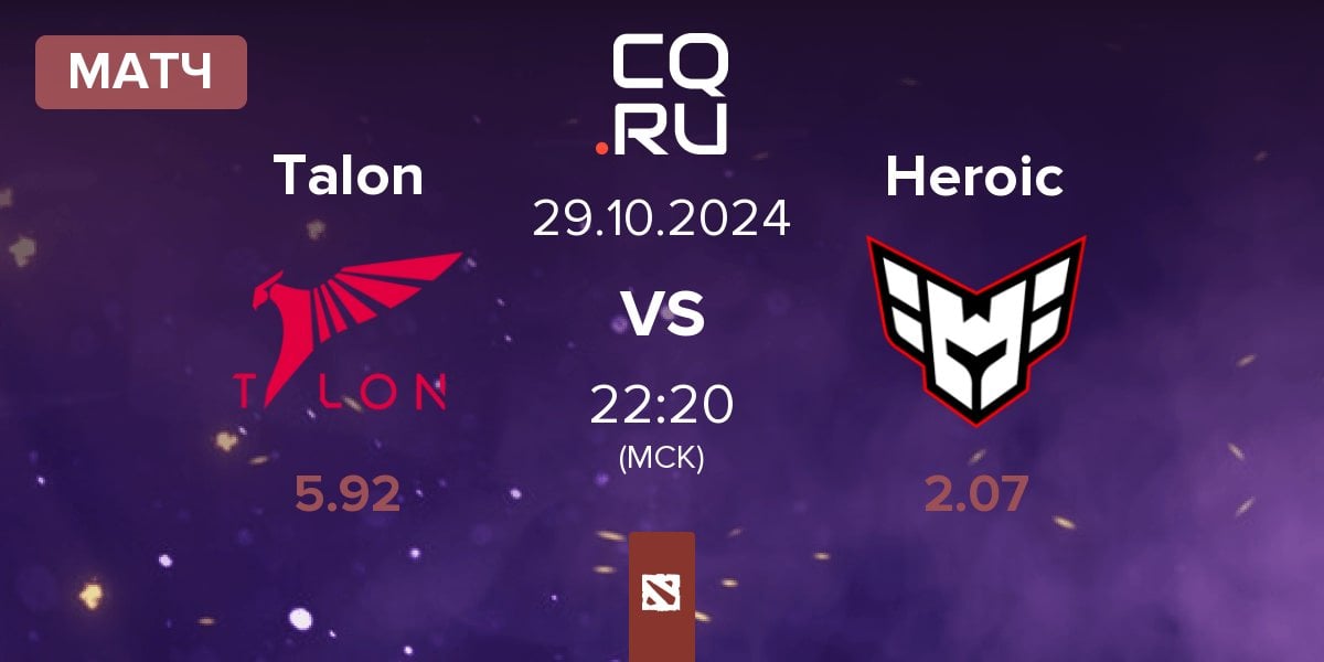 Матч Talon Esports Talon vs Heroic | 29.10