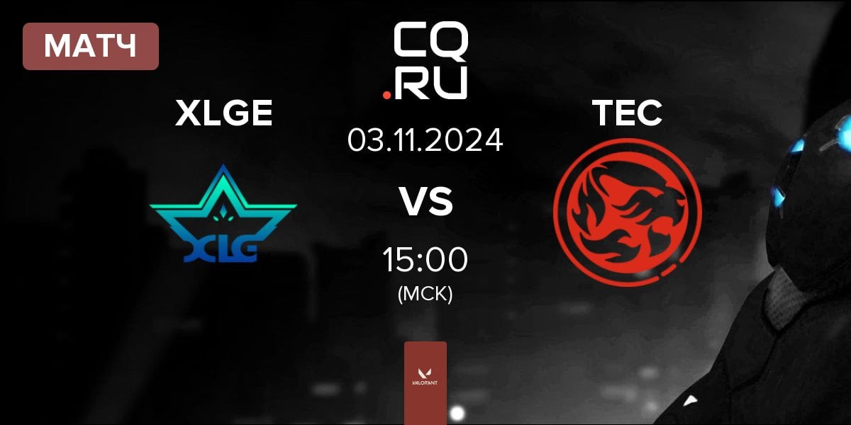 Матч XLG Esports XLGE vs Titan Esports Club TEC | 03.11