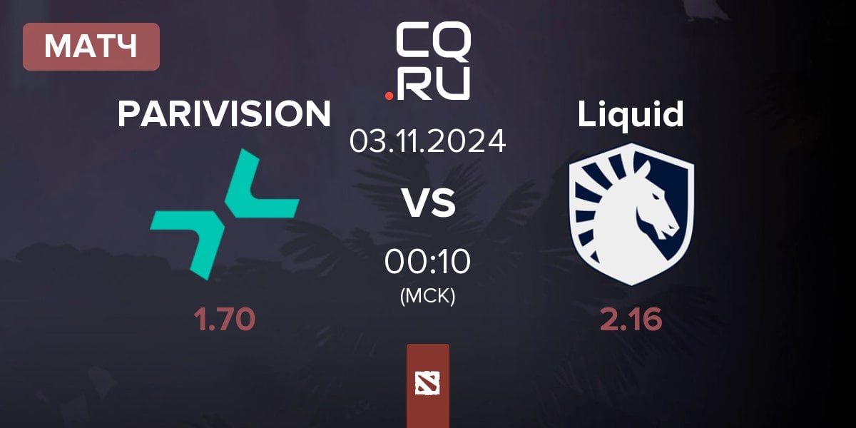 Матч PARIVISION vs Team Liquid Liquid | 03.11