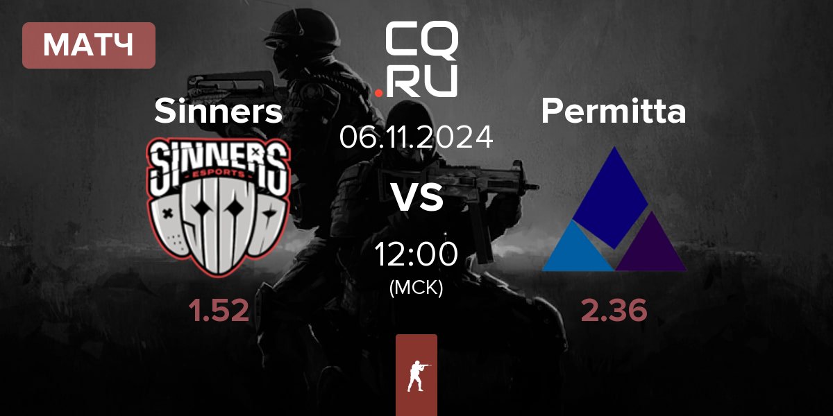 Матч Sinners Esports Sinners vs Permitta Esports Permitta | 06.11