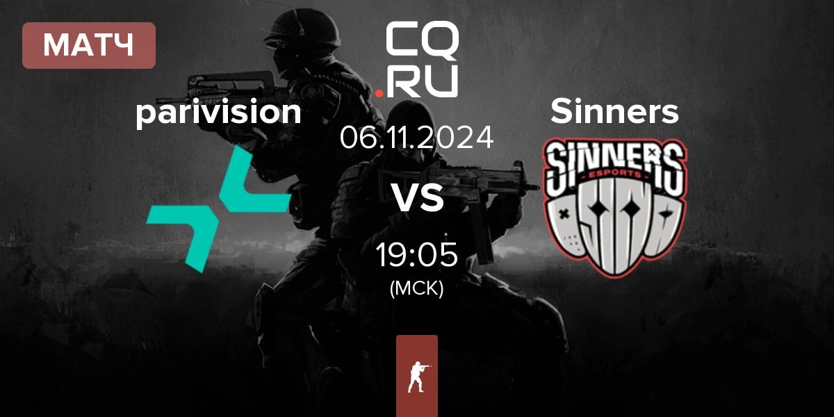 Матч PARIVISION parivision vs Sinners Esports Sinners | 06.11