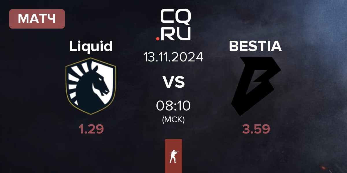 Матч Team Liquid Liquid vs BESTIA | 13.11