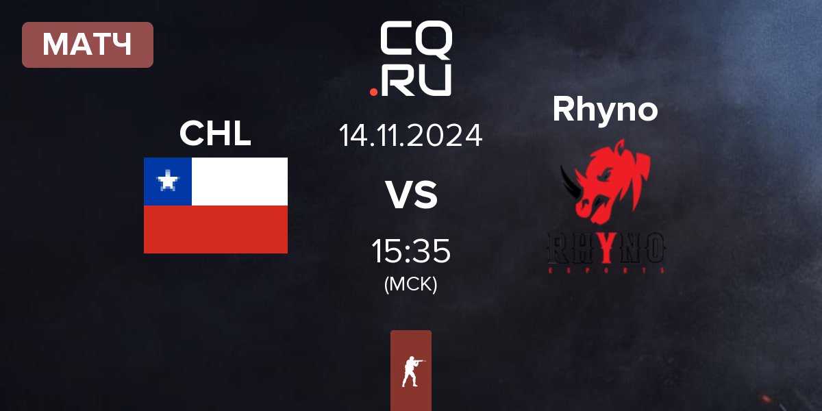 Матч Chile CHL vs Rhyno Esports Rhyno | 14.11