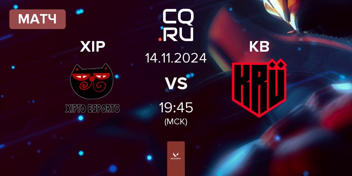 Матч Xipto Esports XIP vs KRÜ Blaze KB | 14.11