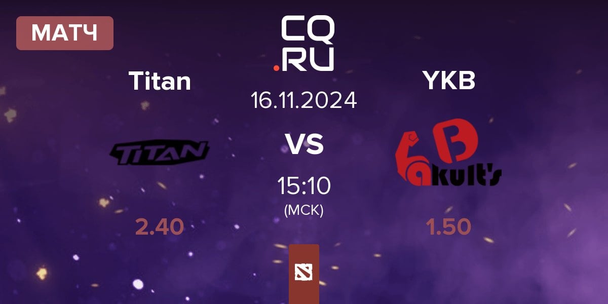 Матч Titan vs Yakult's Brothers YKB | 16.11