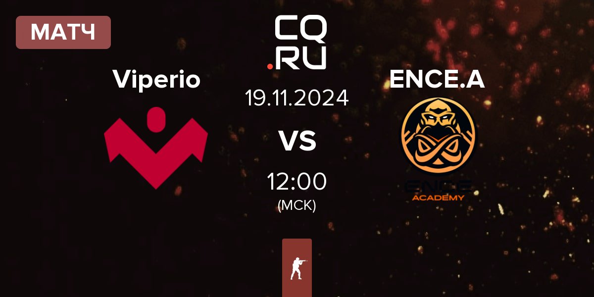 Матч Viperio vs ENCE Academy ENCE.A | 19.11