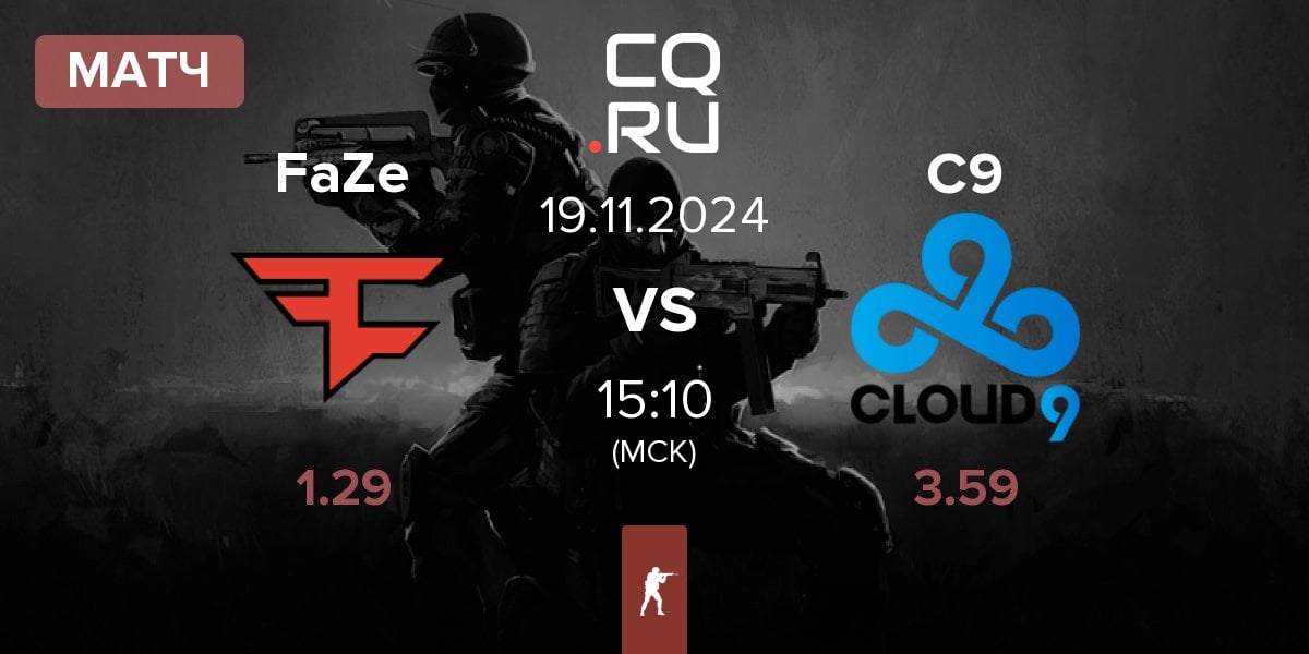 Матч FaZe Clan FaZe vs Cloud9 C9 | 19.11