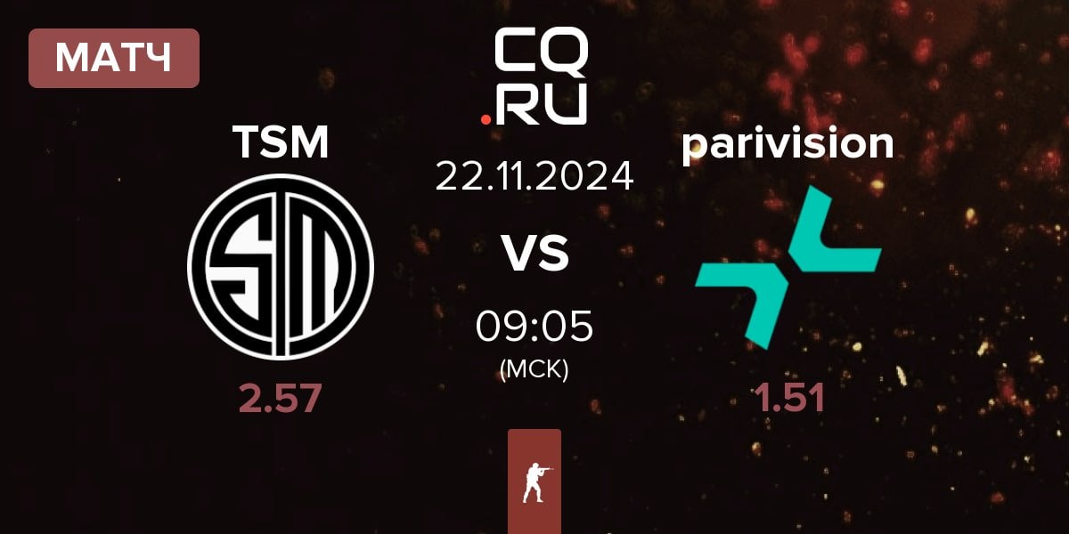 Матч TSM vs PARIVISION parivision | 22.11