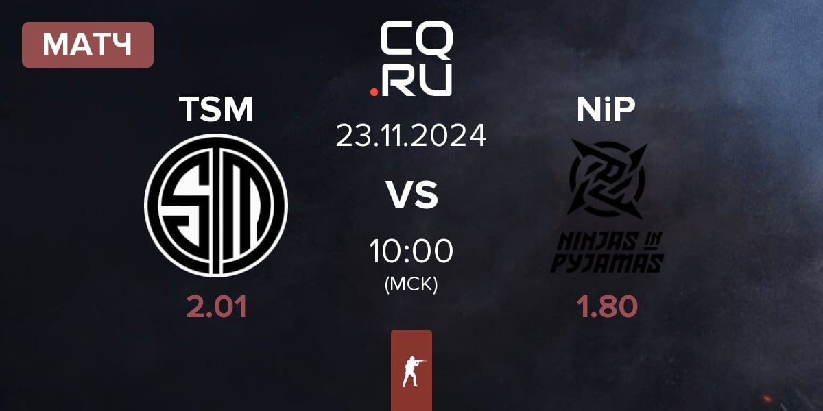 Матч TSM vs Ninjas in Pyjamas NiP | 23.11