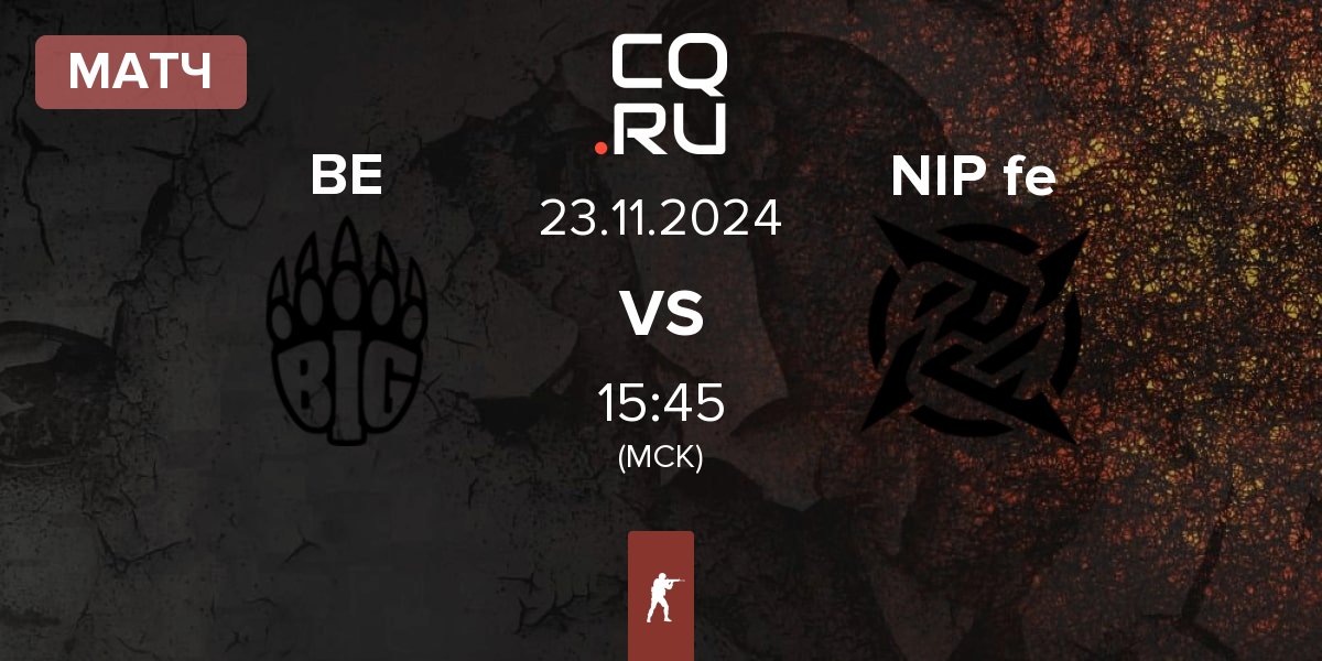 Матч BIG EQUIPA BE vs NIP Impact NIP fe | 23.11