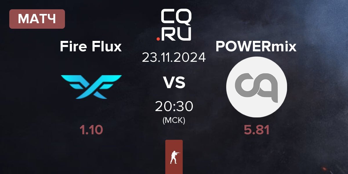 Матч Fire Flux Esports Fire Flux vs POWERmix | 23.11