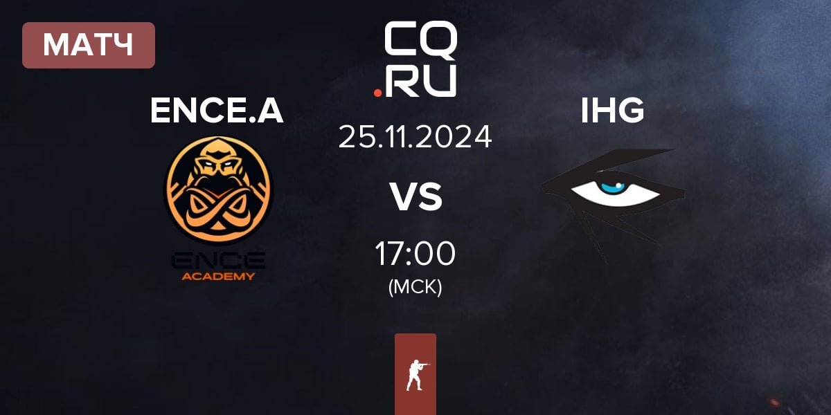 Матч ENCE Academy ENCE.A vs Illuminar Gaming IHG | 25.11