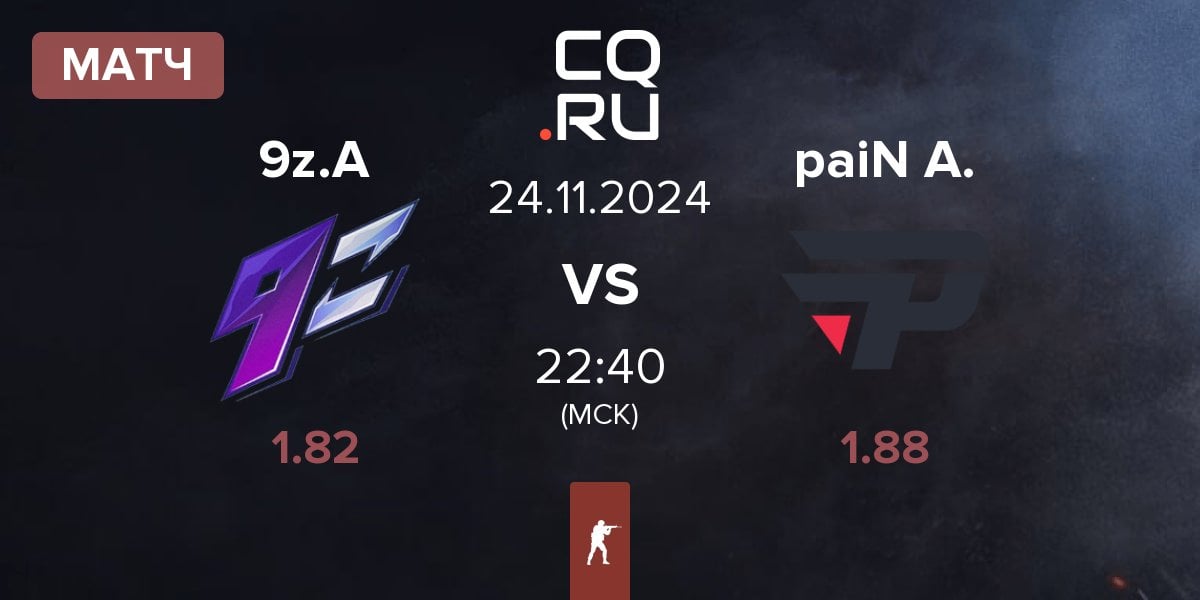 Матч 9z Academy 9z.A vs paiN Academy paiN A. | 24.11