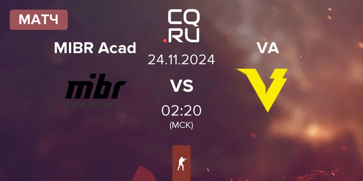 Матч MIBR Academy MIBR Acad vs VELOX Argentina VA | 24.11