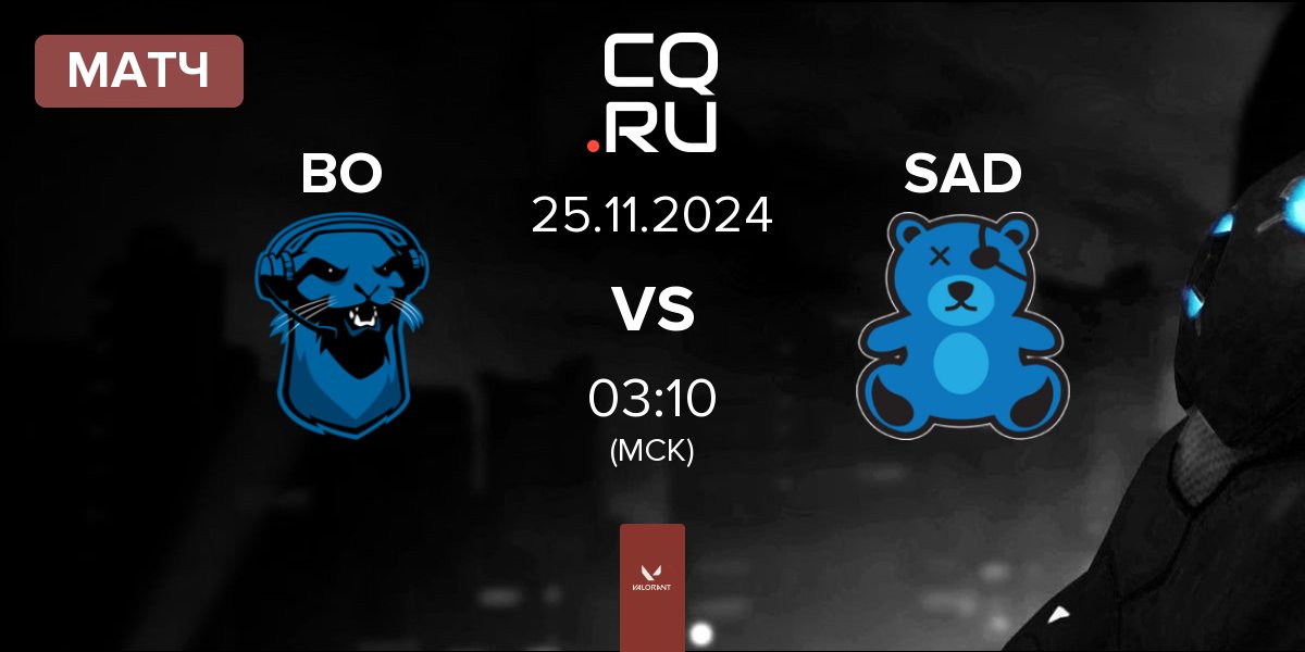 Матч Blue Otter BO vs SaD Esports SAD | 25.11