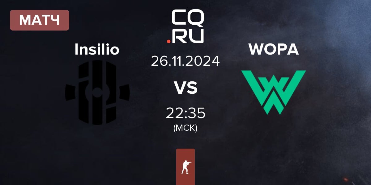 Матч Insilio vs WOPA Esport WOPA | 26.11