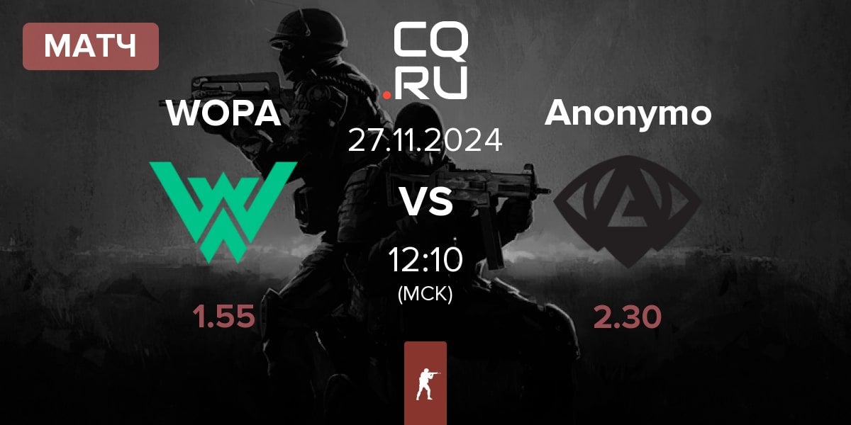 Матч WOPA Esport WOPA vs Anonymo Esports Anonymo | 27.11