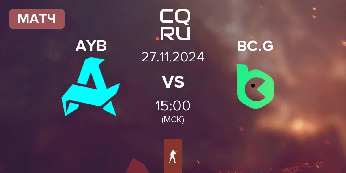 Матч Aurora Young Blud AYB vs BC.Game Esports BC.G | 27.11