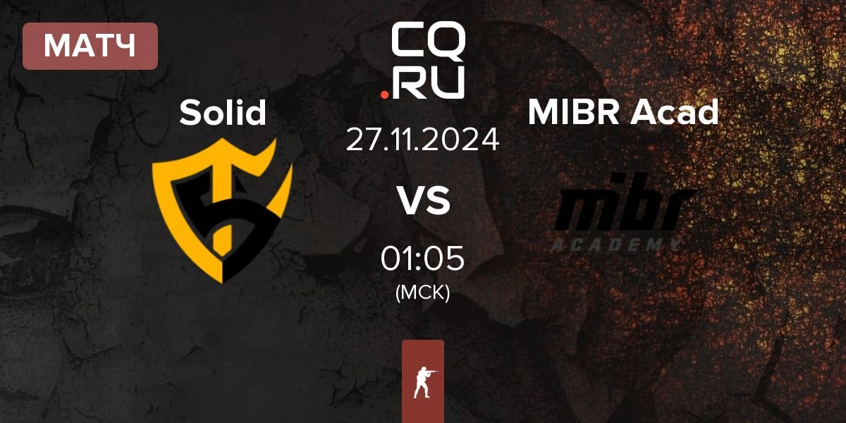 Матч Team Solid Solid vs MIBR Academy MIBR Acad | 27.11