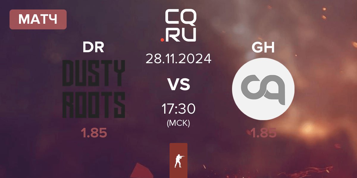 Матч Dusty Roots DR vs GameHunters GH | 28.11