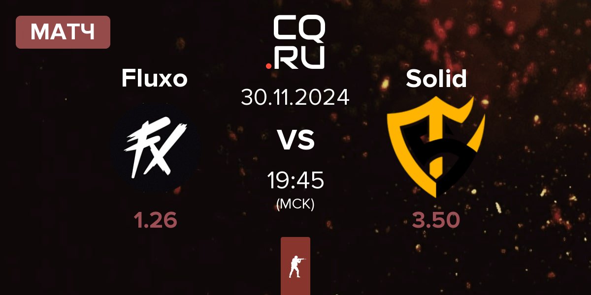 Матч Fluxo vs Team Solid Solid | 30.11