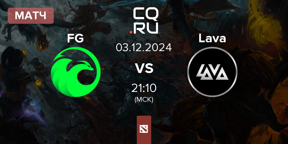 Матч Fantasy Gaming FG vs Lava Esports Lava | 03.12