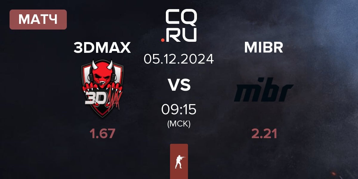 Матч 3DMAX vs Made in Brazil MIBR | 05.12