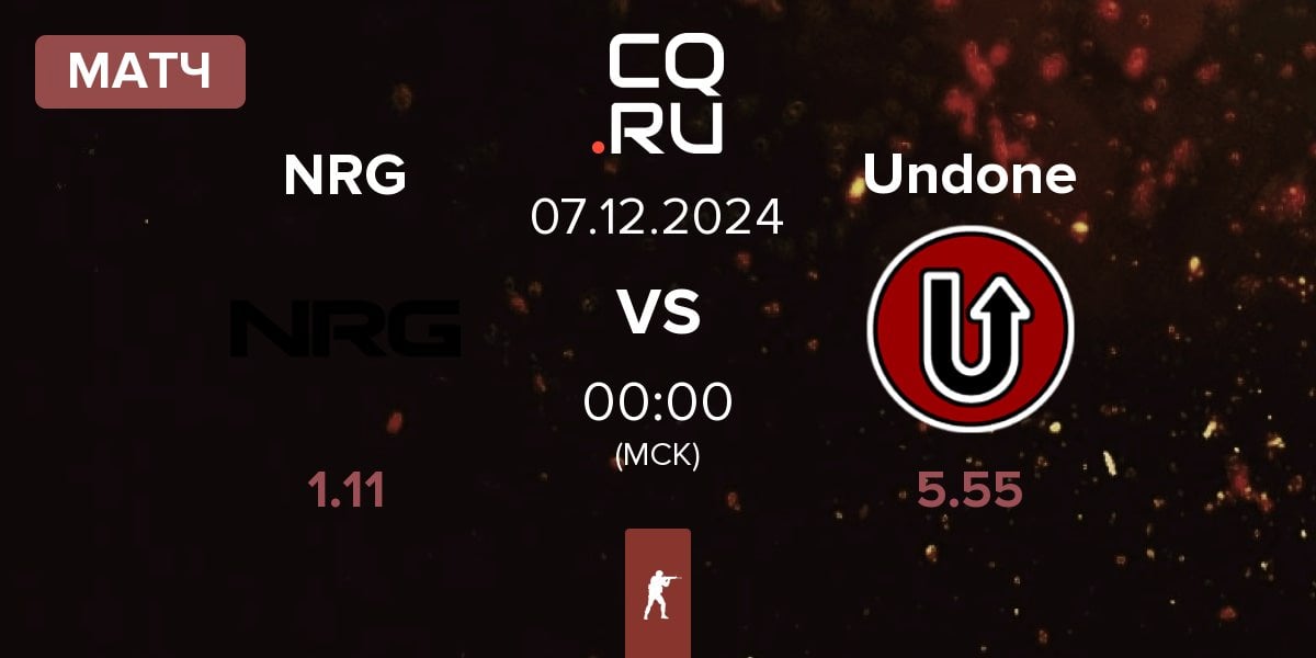 Матч NRG Esports NRG vs Undone | 07.12