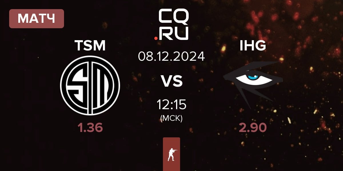 Матч TSM vs Illuminar Gaming IHG | 08.12