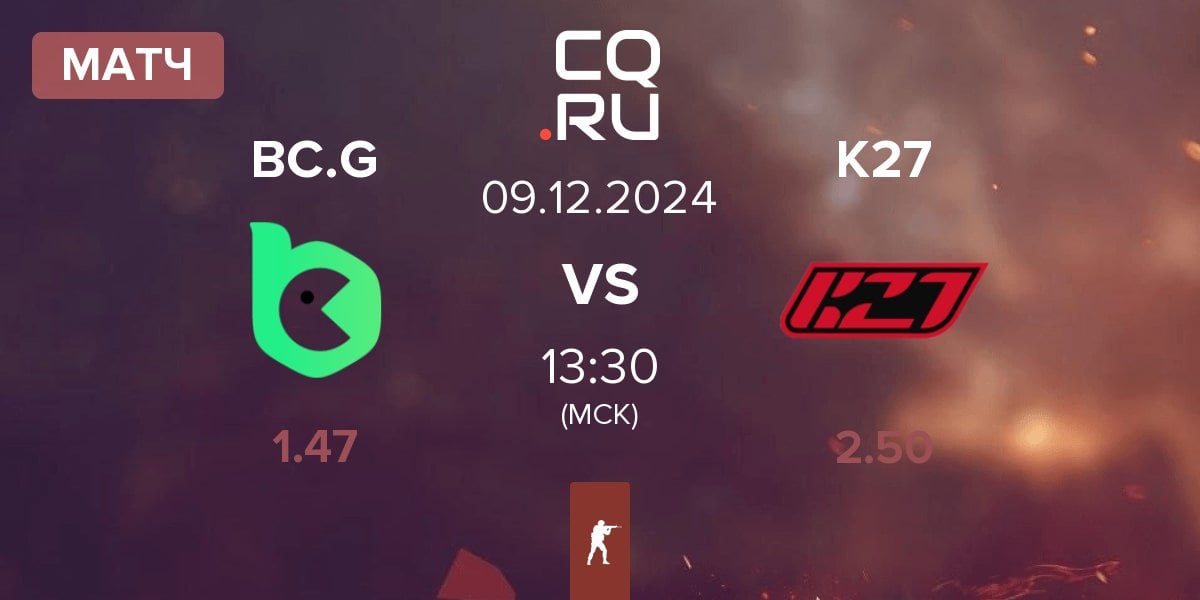 Матч BC.Game Esports BC.G vs K27 | 09.12